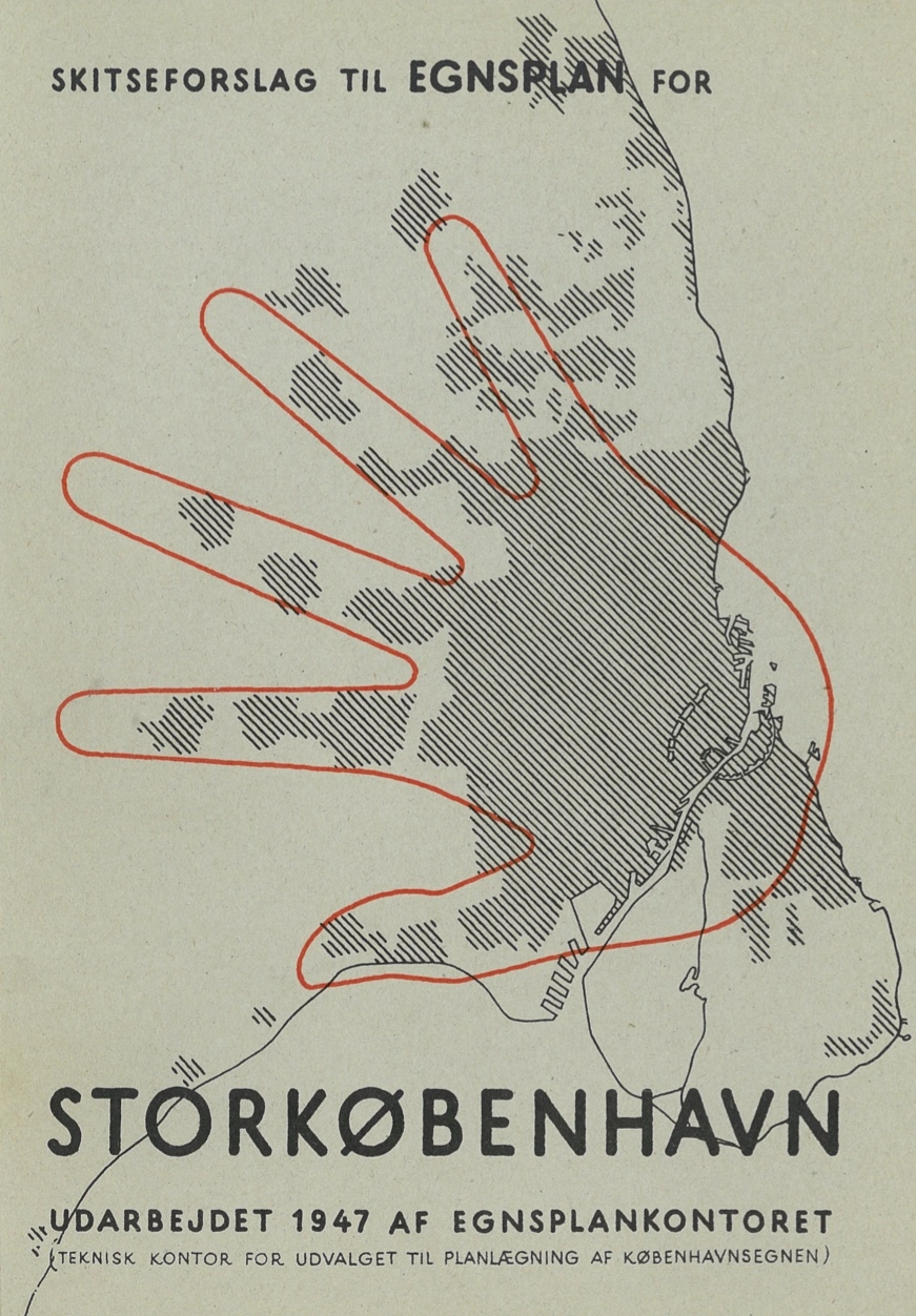 Cover of the 1947 Skitseforslag til Egnsplan for Storkøbenhavn — the hand-shaped diagram that named the Finger Plan.